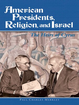 cover image of American Presidents, Religion, and Israel